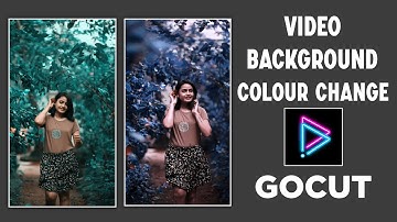 Video Background Colour Change In Gocut Video Editor | Gocut Colour Grading | Gocut Video Editor