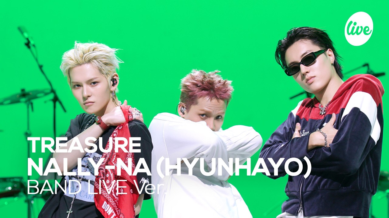 4K] TREASURE “NALLY-NA (HYUNHAYO)” Band LIVE [it's Live] K-POP