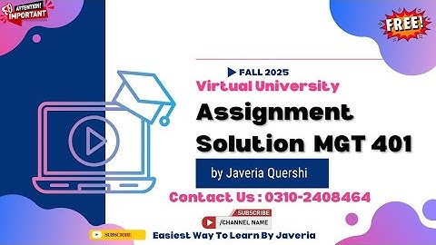 Mgt401 assignment solution no 1 💯 correct|mgt401