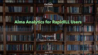 Alma Analytics for RapidILL users (June 26, 2025)