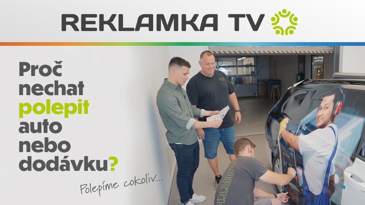 Proč nechat polepit auto nebo dodávku?