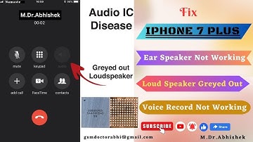 iPhone 7 & 7 Plus Ear Speaker/Microphone Not Working On Call/Voice Memos Not Working/Audio ic Repair