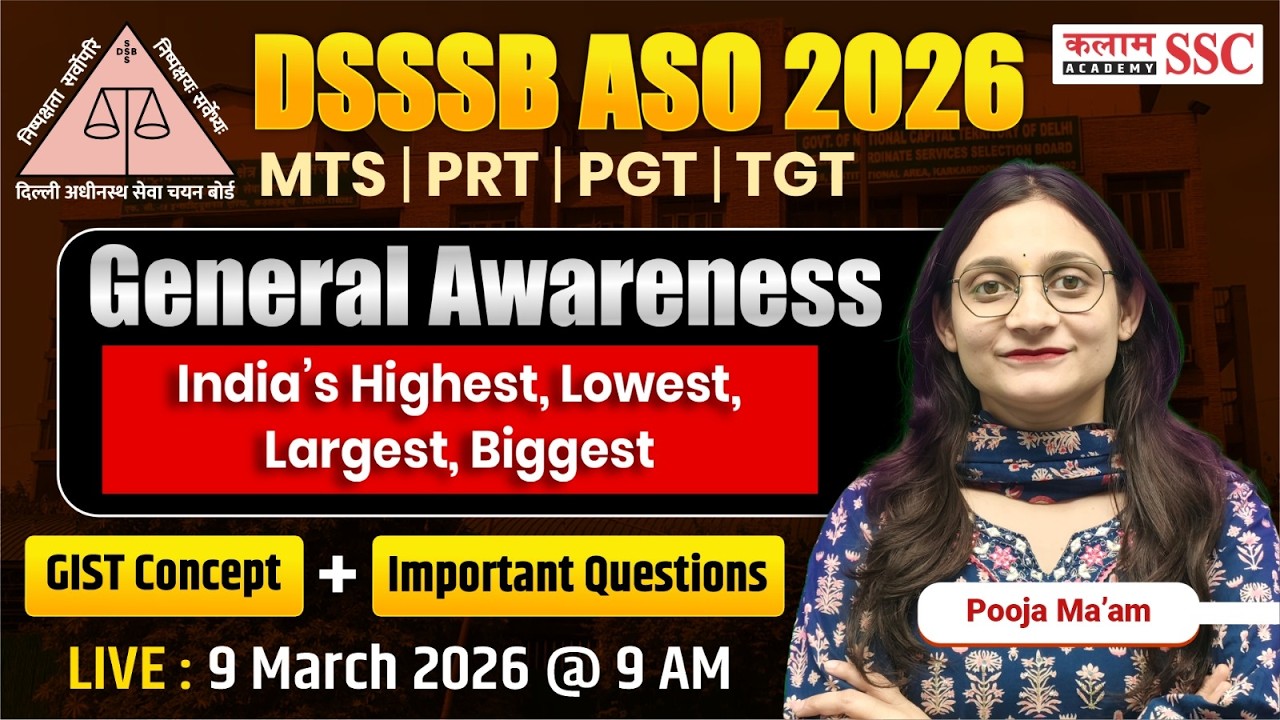 DSSSB 2026 ASO/MTS/ PRT/ PGT/TGT India’s Highest, Lowest, Largest, Biggest  | G.A Important Class