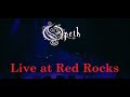 Opeth  garden of the titans live at red rocks amphitheater 2017 full concert