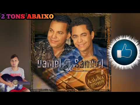 Daniel e Samuel Por Amar Você 2 tons Abaixo playback