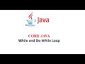 While Loop in Java Explained in Hindi | Java Loop Tutorial for Beginners
