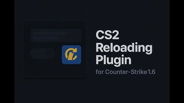 AMXX CS 1.6 PLUGIN - CS2 FAST RELOADING (Reloading like CS2)