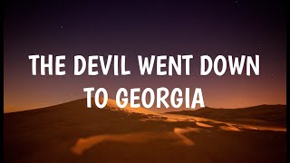 Video thumbnail of "Nickelback - The Devil Went Down to Georgia (Lyrics)"