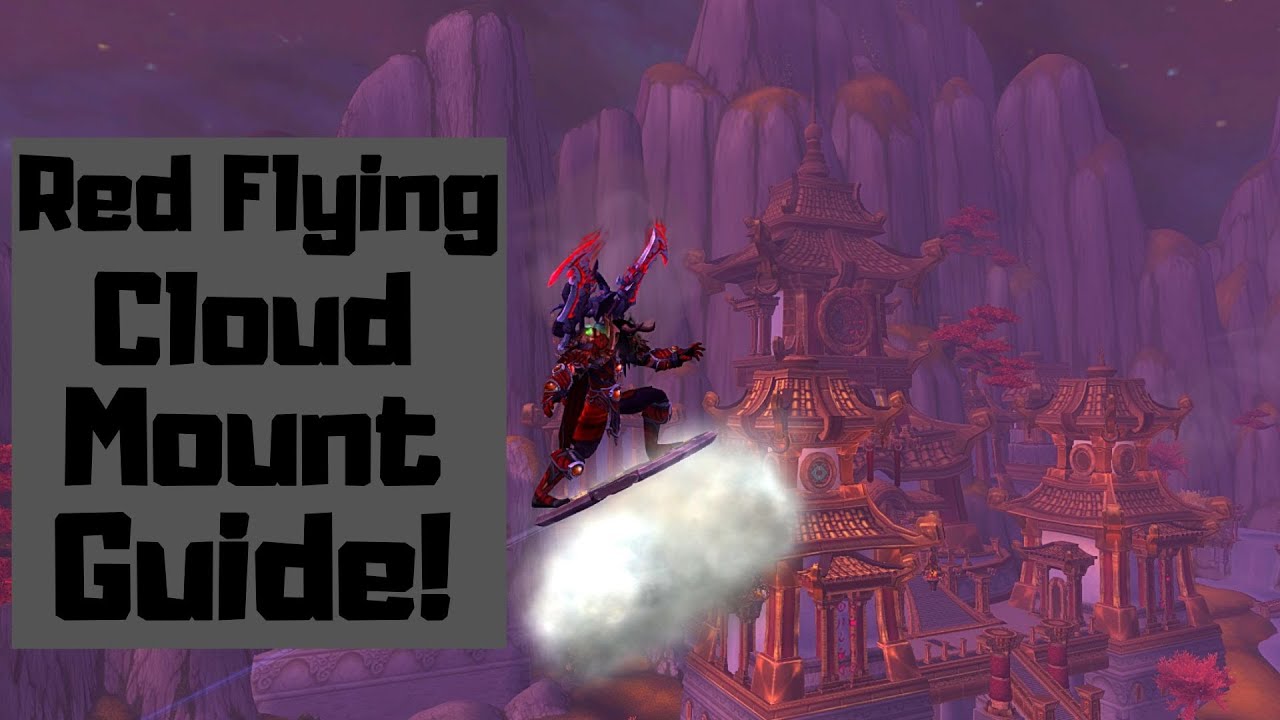 sejr Antagelse opbevaring How to Get the Red Flying Cloud Mount Guide! - YouTube