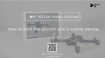 HUBSAN H216A How to bind the aircraft and a mobile device