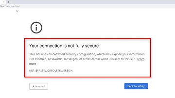 How To Fix Google Chrome Your connection is not fully secure NET::ERR_SSL_OBSOLETE_VERSION