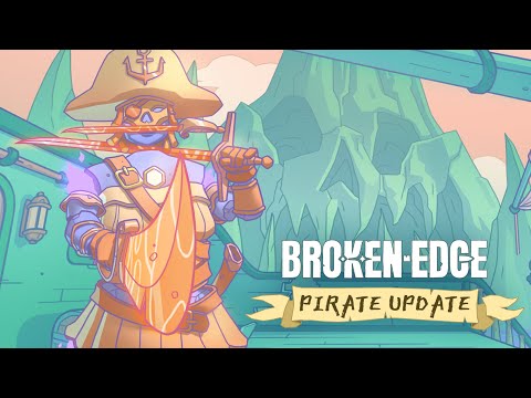 Broken Edge | The Pirate Trailer (Quest 2, SteamVR)