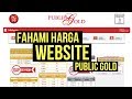 Tip Fahami Harga Emas di Website Public Gold