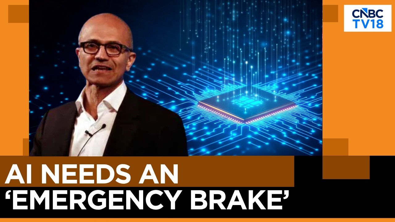 Satya Nadella’s AI Emergency Brake Warning