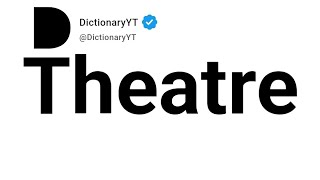 Theatre Synonyms | Thesaurus | Similar Words 