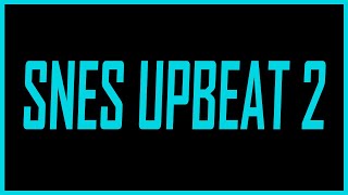3 More Hours of Upbeat Super Nintendo Music - SNESdrunk