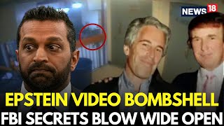 LIVE | EPSTEIN VIDEO BOMBSHELL: FBI SECRETS BLOW WIDE OPEN | Trump Epstein Files | US News | N18G