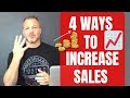 4 Ways to Increase Sales