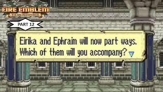 Fire Emblem Sacred Stones Part 12 - Path Choice