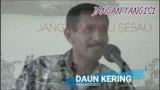 DAUN KERING YANG TELAH JATUH - [BIKIN BAPER]