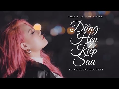 Đừng Hẹn Kiếp