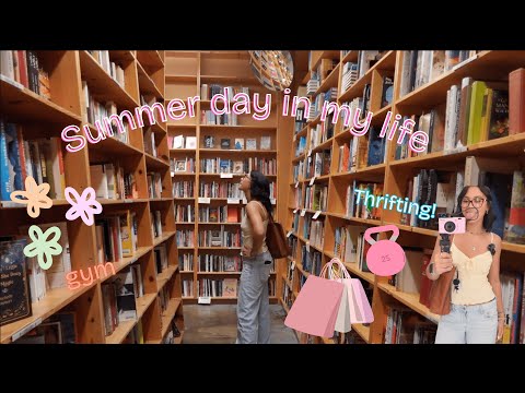 SUMMER DAY IN MY LIFE!! Thrifting, friends, gym💗