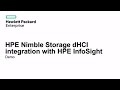 HPE Nimble Storage dHCI integration with HPE InfoSight - Demo