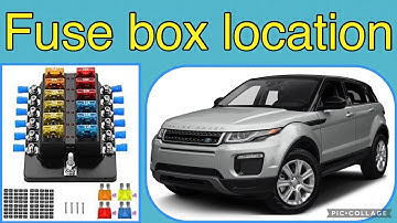 The fuse box location on a 2016 Land Rover Evoque