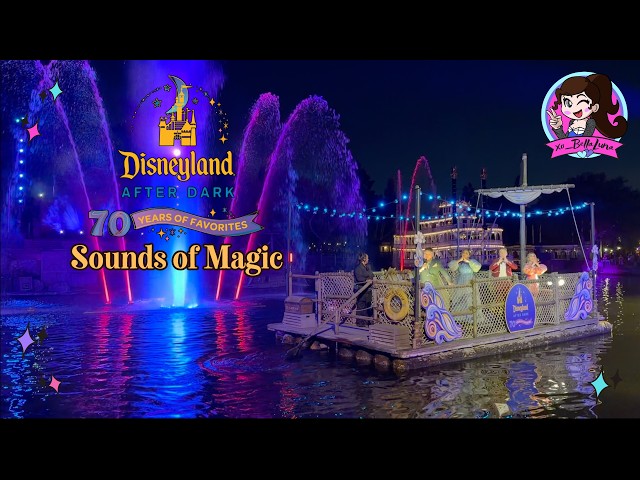 NEW ✨Disney Sounds of Magic✨70 Years of Favorites at Disneyland After Dark✨ 2026✨