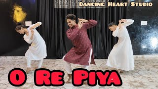 O Re Piya. | Classical Dance | Choreographer Rinkesh |  Dancing Heart Studio