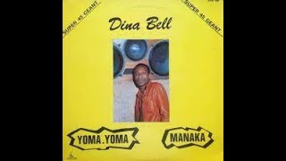 Dina Bell - Yoma Yoma(Lyrics/Paroles)