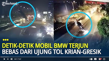 Detik detik Mobil BMW Terjun Bebas dari Ujung Tol Krian Gresik, Gegara Ikuti Google Maps