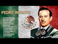 PEDRO INFANTE EXITOS - SUS 30 MEJORES RANCHERAS MEXICANAS - 30 GRANDES EXITOS INOLVIDABLES