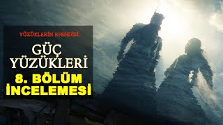 RINGS OF POWER-GÜÇ YÜZÜKLERİ FİNAL BÖLÜMÜ İNCELEME-YORUM (Yüzüklerin Efendisi)