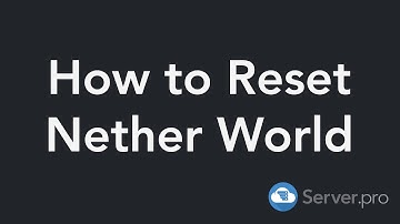 How to Reset the Nether World on Your Server - Minecraft Java