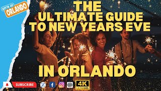 The Ultimate Guide To Orlando New Year's Eve What are you doing?