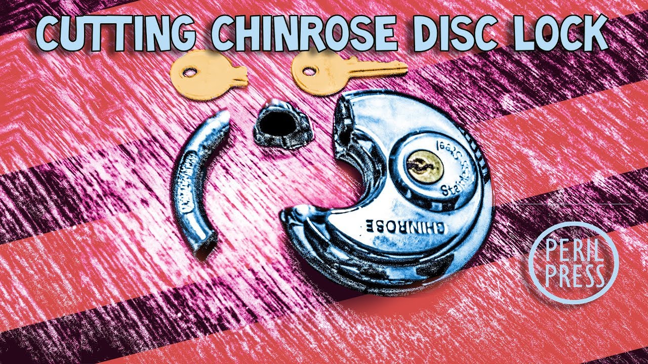 How To Cut Off Chinrose Disc Lock