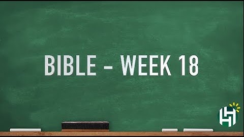 CC Cycle 3 Bible Week 18