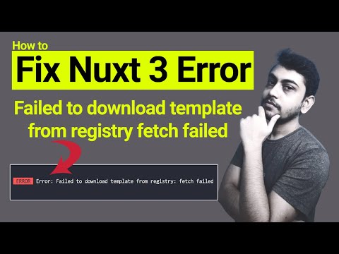 Fix Error Failed to download template from registry fetch failed Nuxt JS Project