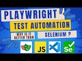 [Playwright - Test Automation Tool -Setup + Comparison Selenium + Reporting