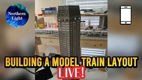 Layout Projects: Track Repair & Skyscraper Build Part 2 LIVE! | 12/20/2025