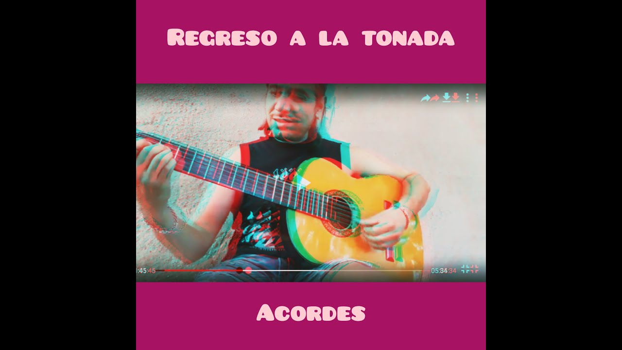 REGRESO A LA TONADA ¿COMO TOCAR? - YouTube