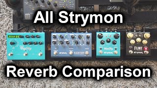 All Strymon Reverb Pedals Comparison