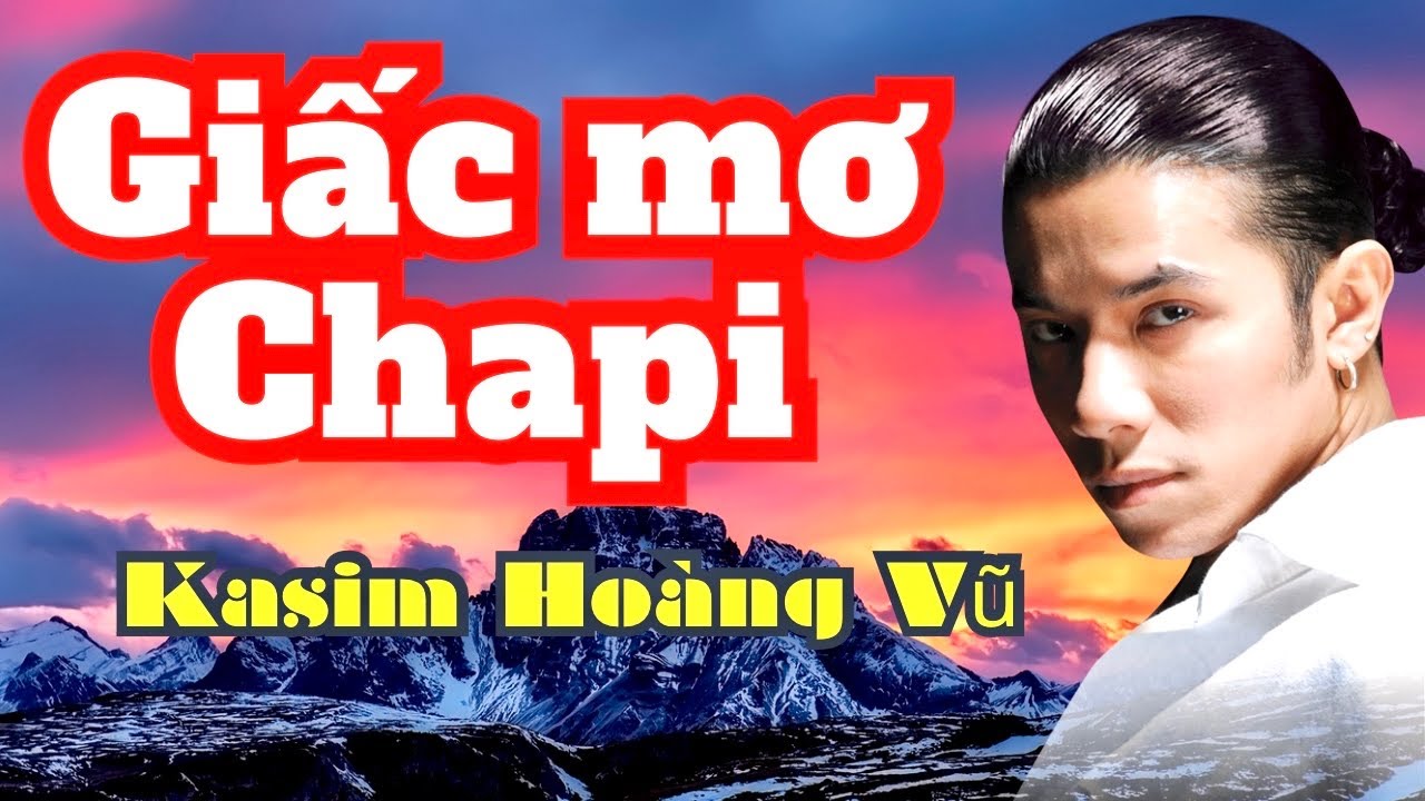 Giấc Mơ Chapi với tiếng hát Cực Đỉnh của Kasim Hoàng Vũ hát Live Lễ Hội Cafe Ban Mê Thuột