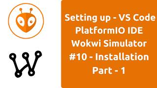 Setting up VS Code_PlatformIO IDE_Wokwi Simulate