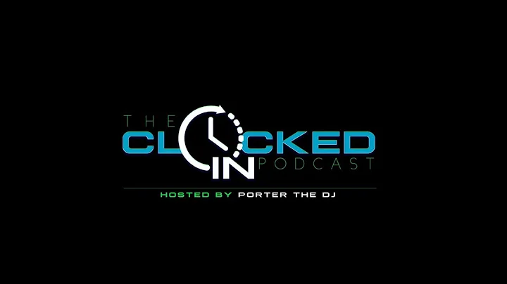 Clocked In Podcast/Porter The DJ Interviews Rambo Kusco