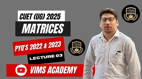 II CUET 2025 II Mathematics II 12TH II Lect. 03 II JAMMU University II UG II NTA II Admission2025II
