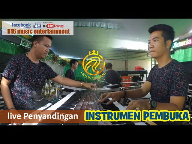 Instrumen Pembuka R16 music entertainment @ Desa Penyandingan Ogan Ilir class=