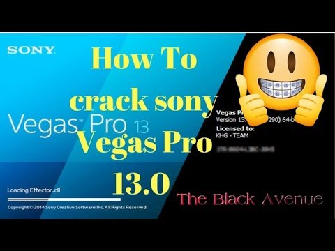 how to crack sony vegas pro 13 2016