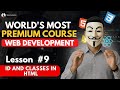 HTML Elements: IDs & Classes Explained | Master HTML IDs & Classes: Web Development | Lesson #9